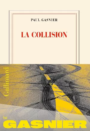 Paul Gasnier – La Collision